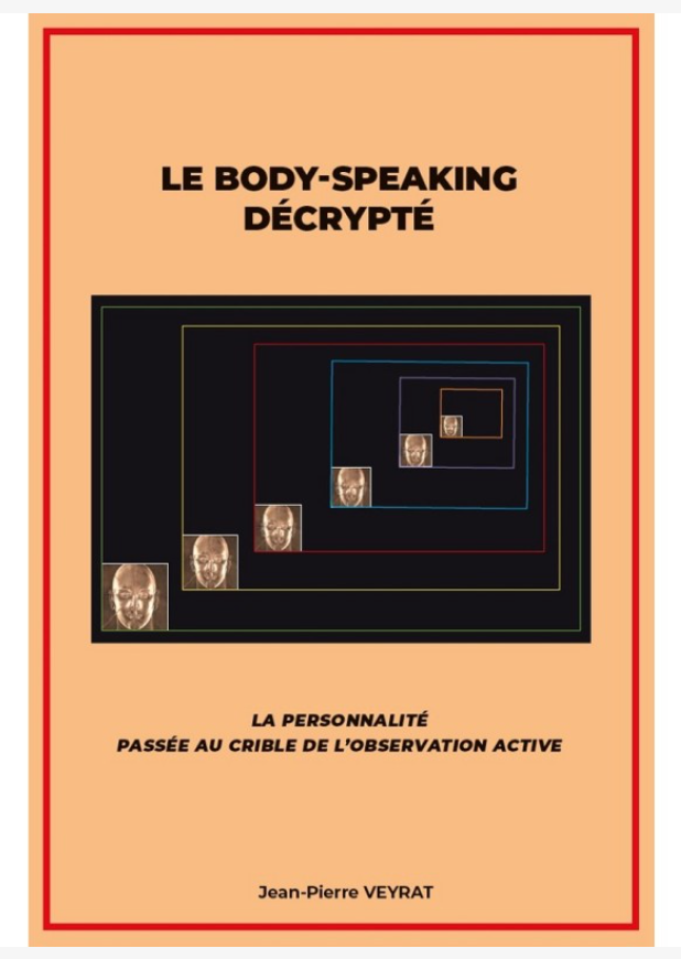 Editions NEGORISK : LE BODY-SPEAKING DÉCRYPTÉ